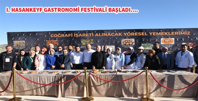 1. Hasankeyf Uluslararası Turizm ve Gastronomi Festivali Başladı
