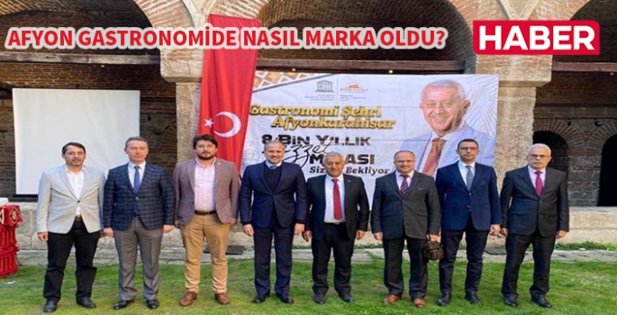 Afyonkarahisar Gastronomi Merkezi Nasıl Oldu?