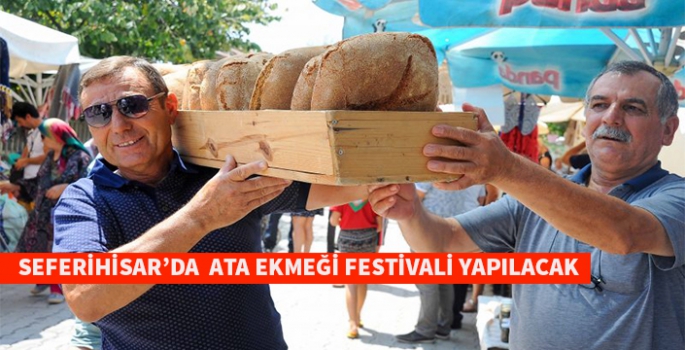 Ata Ekmeği Festivali Ulamış Köyü'nde yapılacak