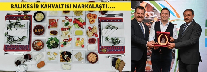 Balıkesir Kahvaltısı markalaştı