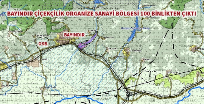 Bayındır OSB, Plan değişikliği ile Tarımsal alana dönüşüm sağlandı.