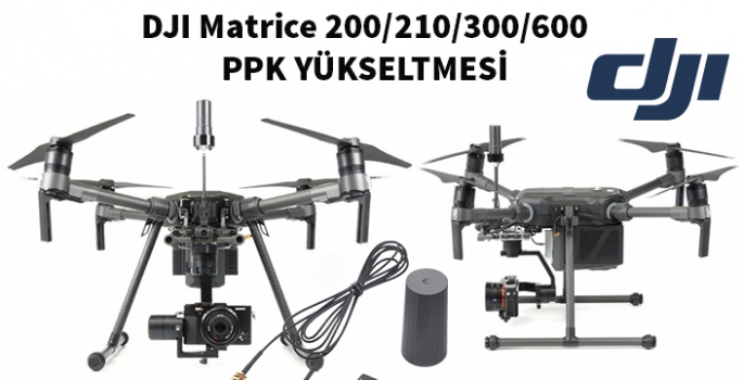 DJI Matrice 200/210/300/600 Drone için Jeodezik PPK Yükseltmesi