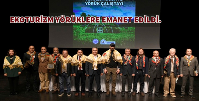 Manavgat'ta Ekoturizm yörüklere emanet edildi.