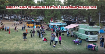 Bursa Karavan Festivali 18 Haziran Harmancık'ta yapılacak