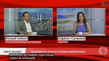 İyi Parti Seferihisar İlçe Başkanı Kürşad Cebeci 