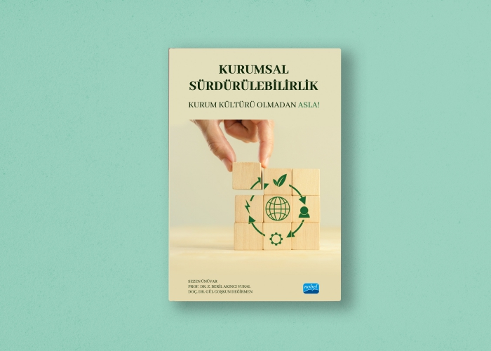 Kurum kültürü ve kurumsal sürdürülebilirlik arasındaki bağlantıyı anlatan kitap çıktı