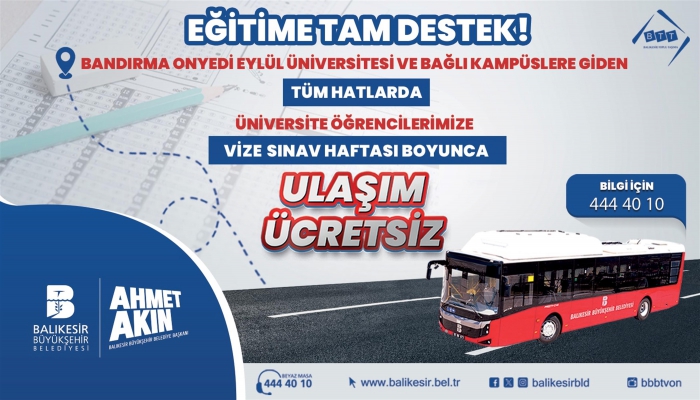 Öğrencilere Ücretsiz Ulaşım: Balıkesir Belediyesi, Sınav Haftalarında Toplu Taşıma Araçlarını Ücretsiz Yaptı!