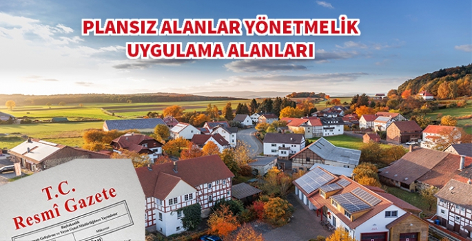 Plansız Alanlarda İmar Yapılaşması ve Şartları Nelerdir?