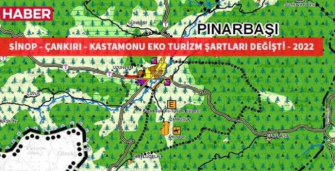 Sinop, Kastamonu, Çankırı Ekoturizm şartları değişti 2022