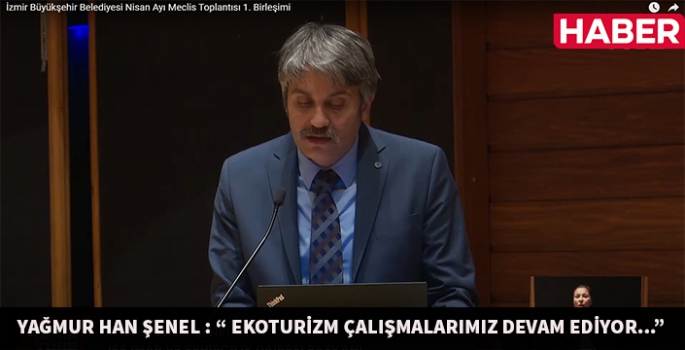 Yağmur Han Şenel Ekoturizm çalışmalarını değerlendirdi