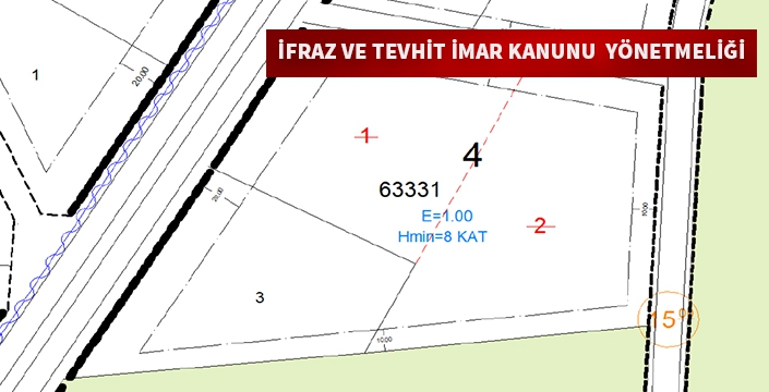 İfraz ve Tevhit uygulama imar kanunu